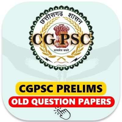 CGPSC PRELIMS